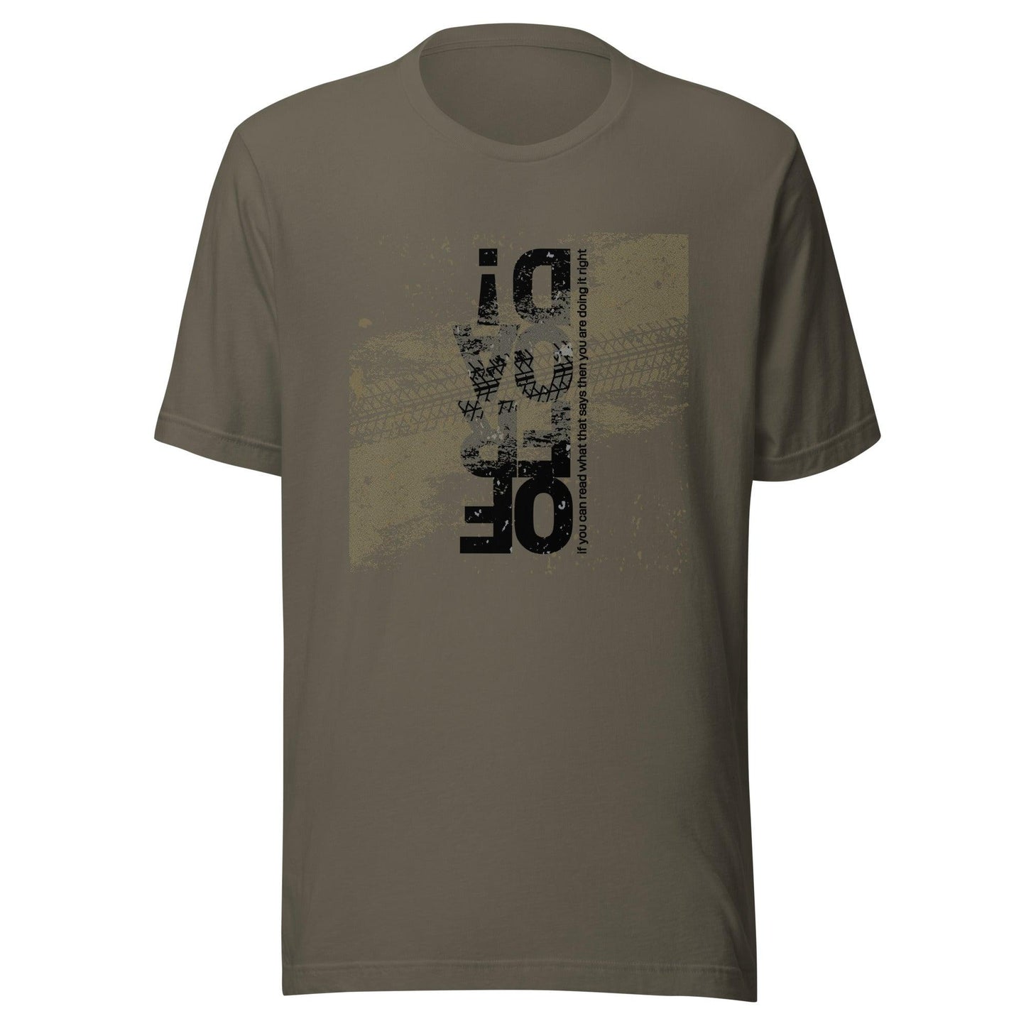 Offroad, if you can read what that ... - Unisex t-shirt in army