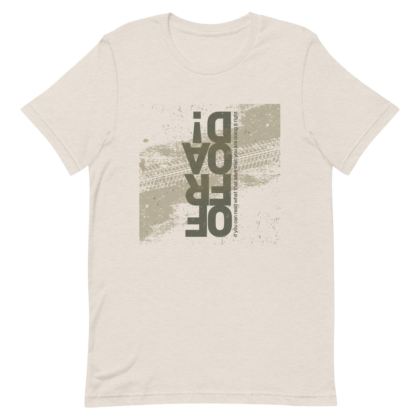 Offroad, if you can read what that ... (green) - Unisex t-shirt in heather dust