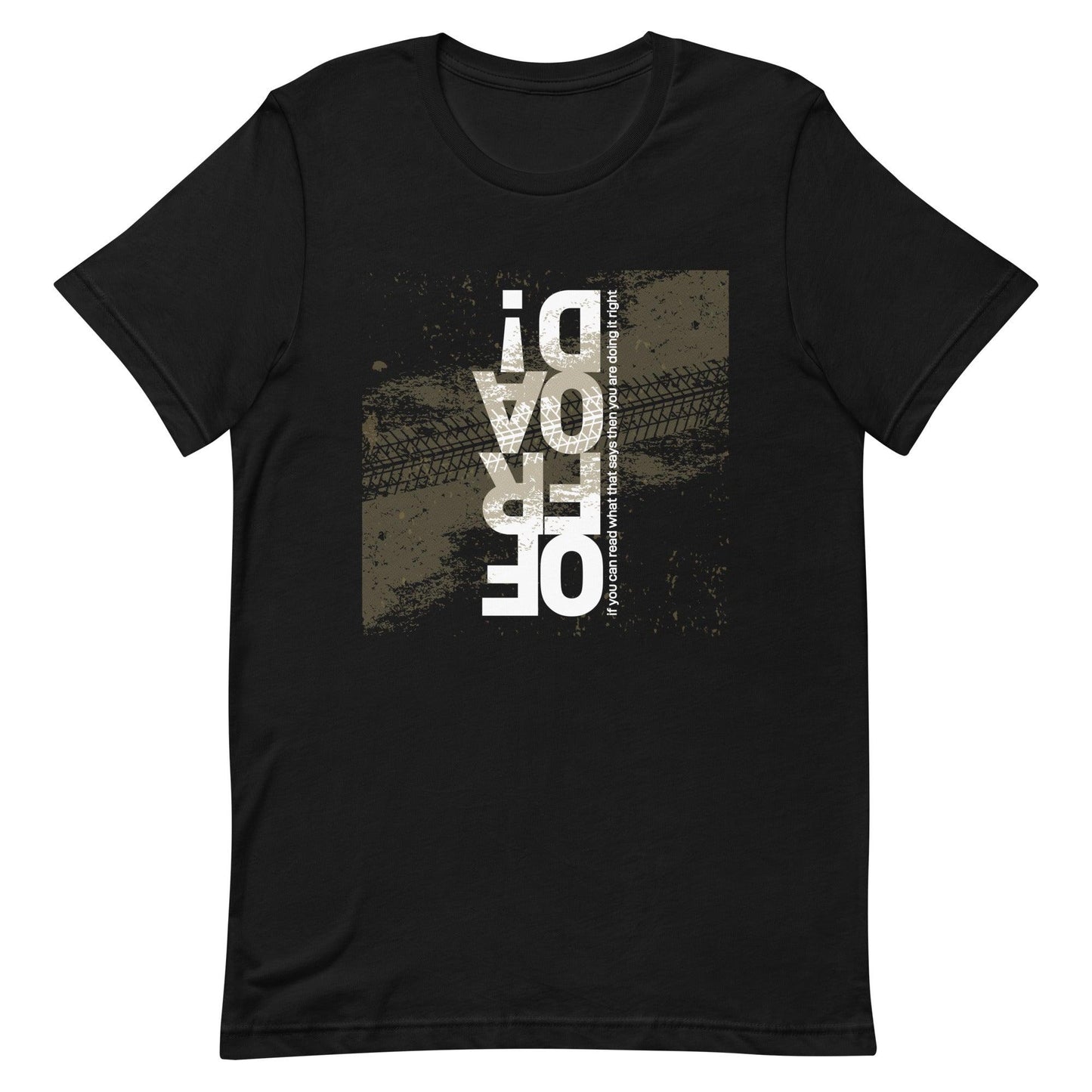 Offroad, if you can read what that ... (white) - Unisex t-shirt in black