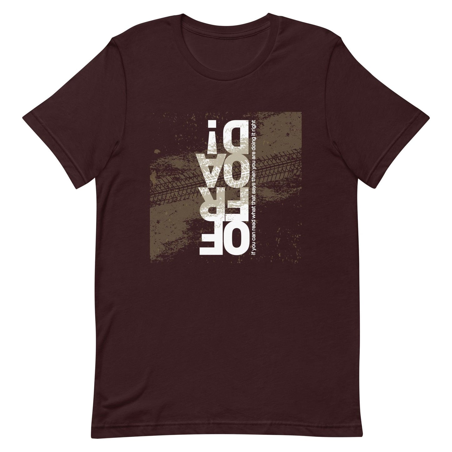 Offroad, if you can read what that ... (white) - Unisex t-shirt in oxblood black