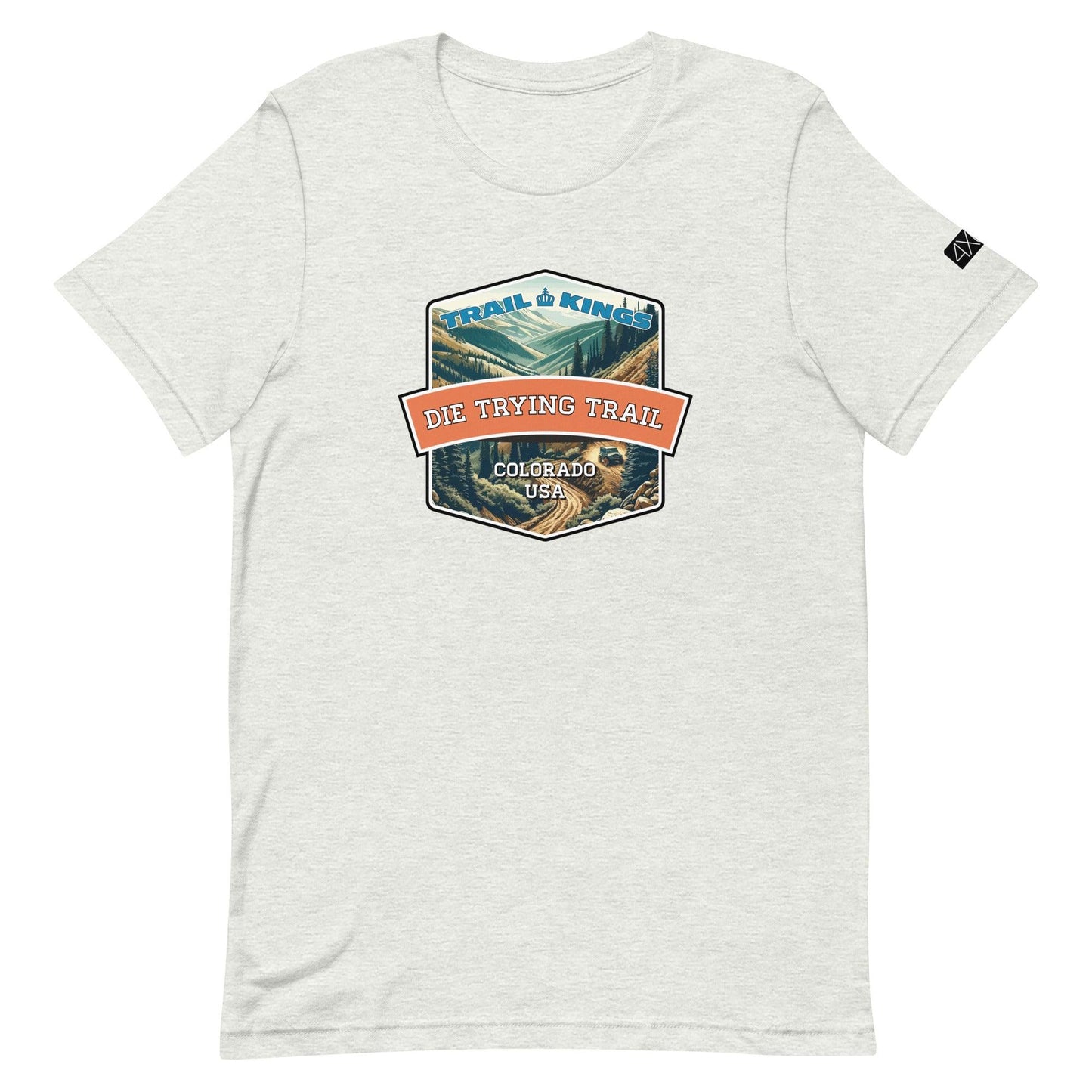 Trail Kings: Die Trying Trail - Unisex t-shirt in ash