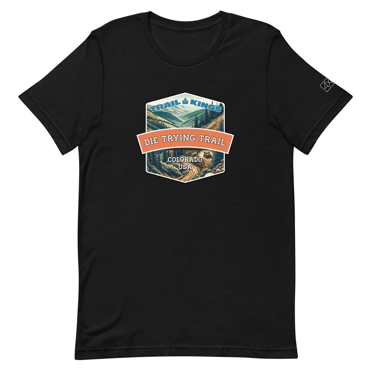 Trail Kings: Die Trying Trail - Unisex t-shirt in black