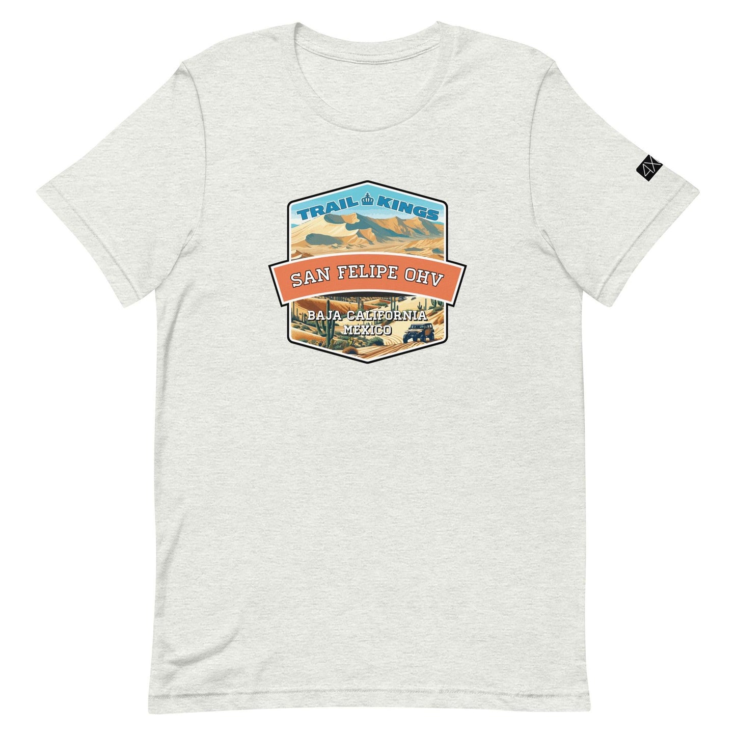 Trail Kings: San Felipe OHV - Unisex t-shirt in ash