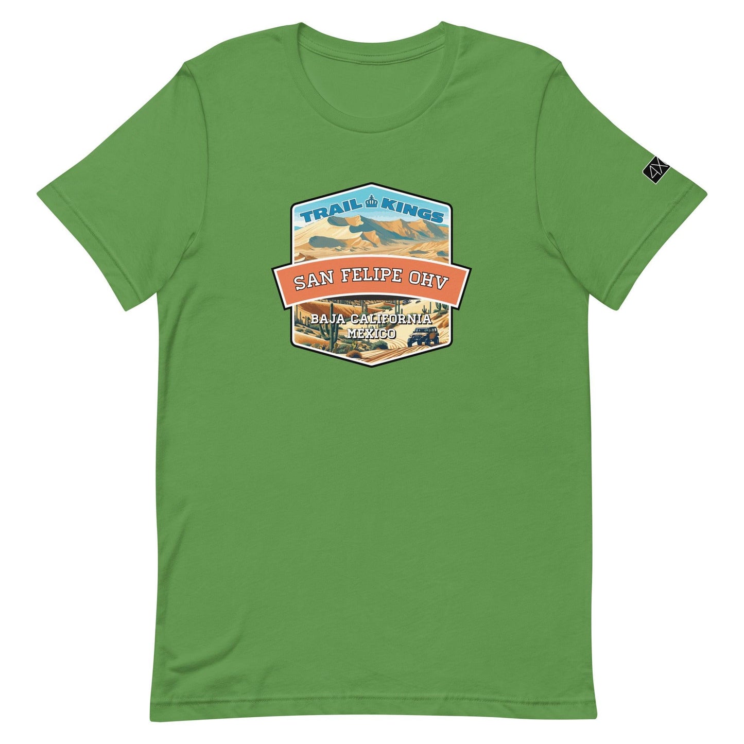 Trail Kings: San Felipe OHV - Unisex t-shirt in leaf