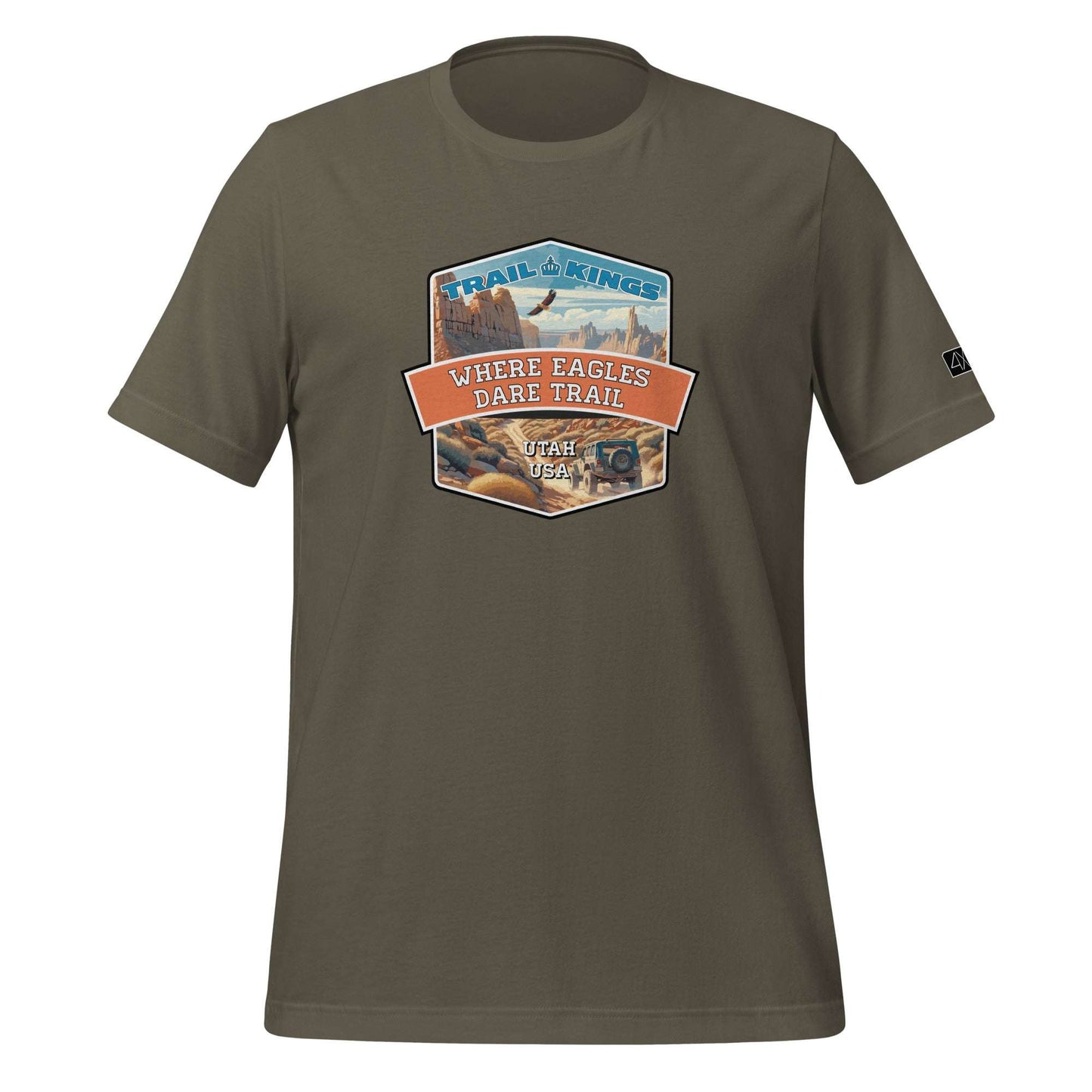 Trail Kings: Where Eagles Dare Trail - Unisex t-shirt  in  Army / 3XL  -  4XOD