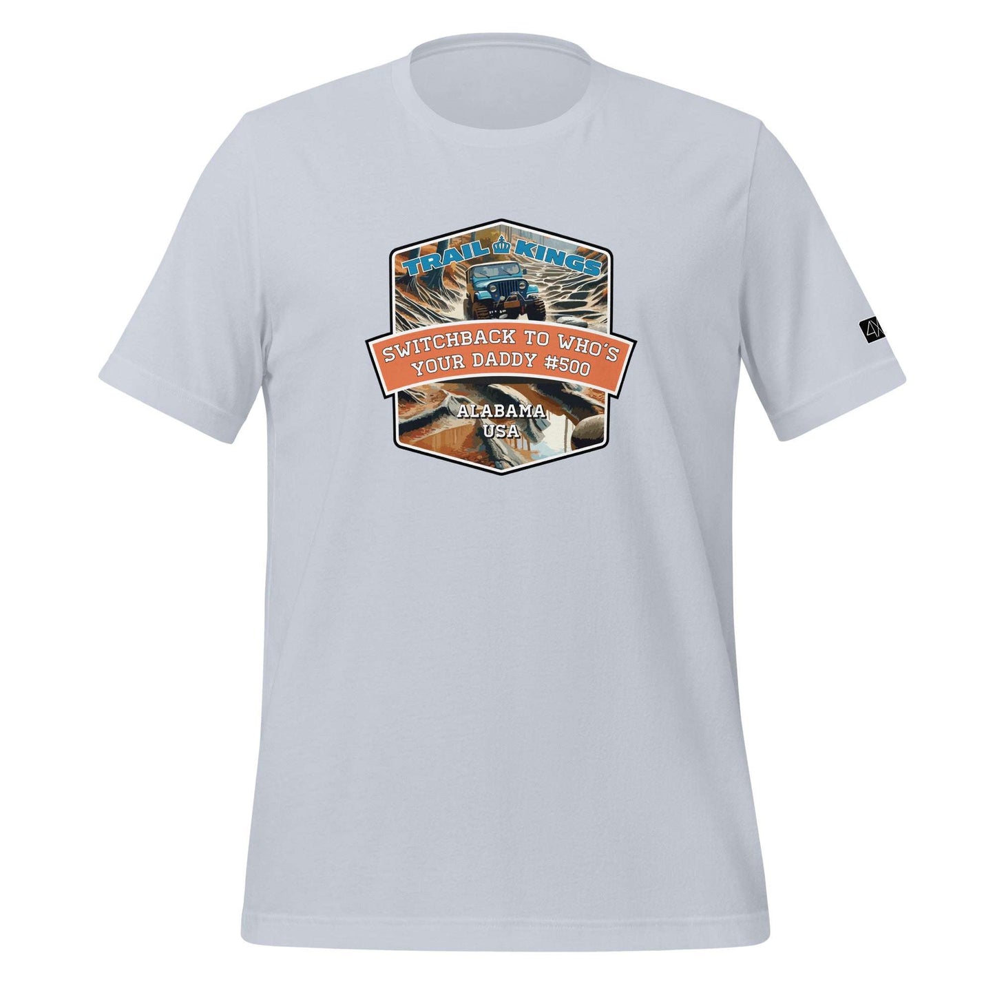 Trail Kings: Switchback to Who's Your Daddy #500 - Unisex t-shirt  in  Light Blue / 2XL  -  4XOD