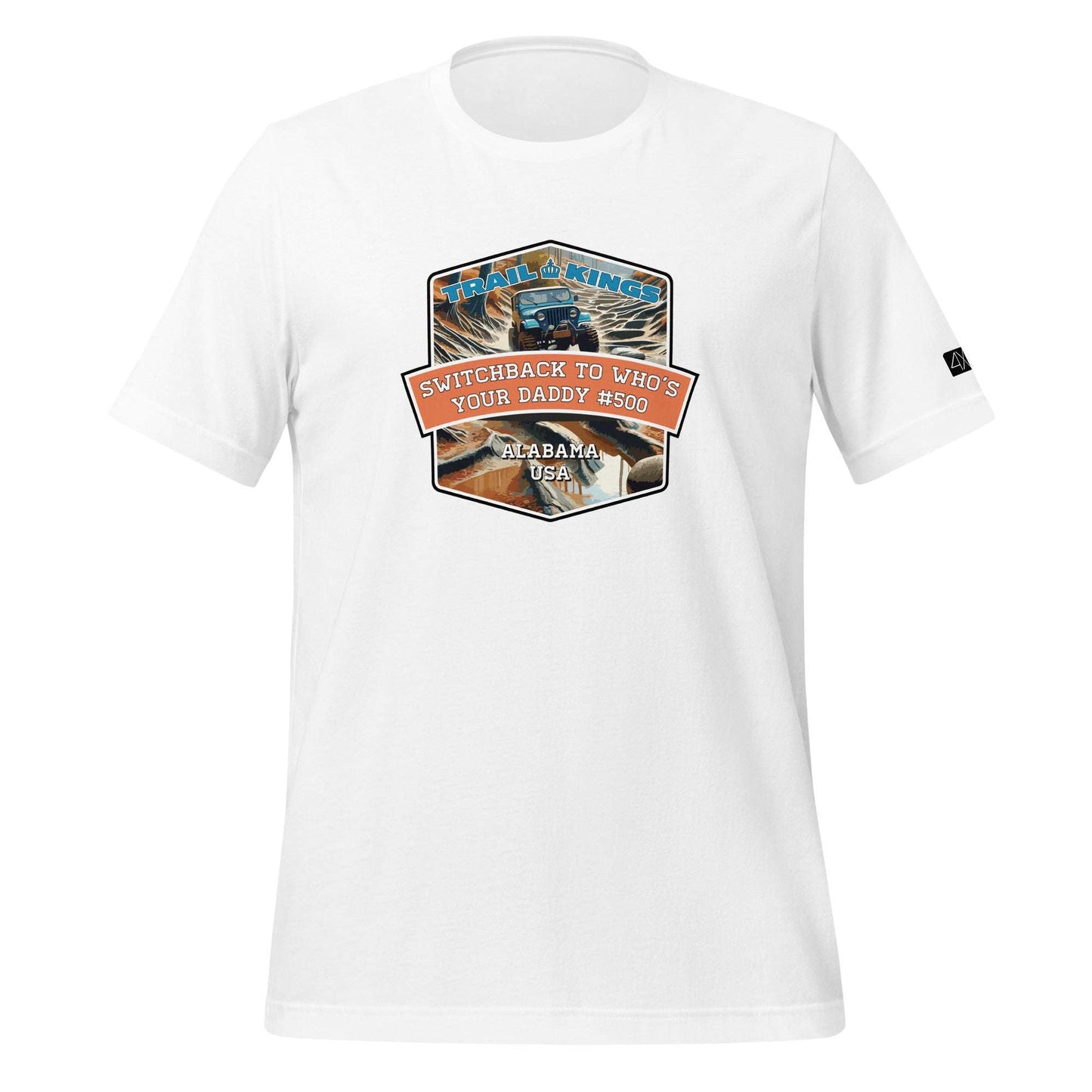 Trail Kings: Switchback to Who's Your Daddy #500 - Unisex t-shirt  in  White / 3XL  -  4XOD